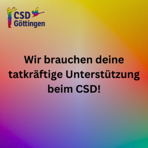Read more about the article Der CSD braucht deine tatkräftige Unterstützung!