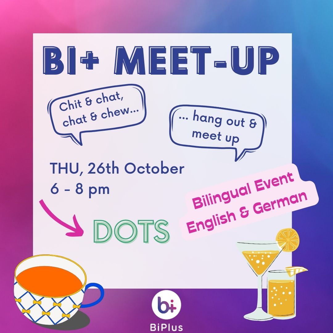 Bi+ Meetup am 26.10.