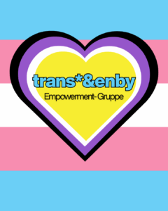 Read more about the article Trans* & Enby Empowerment-Gruppe