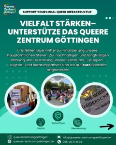 Read more about the article Jetzt spenden: Vielfalt stärken– Unterstütze das Queere Zentrum Göttingen