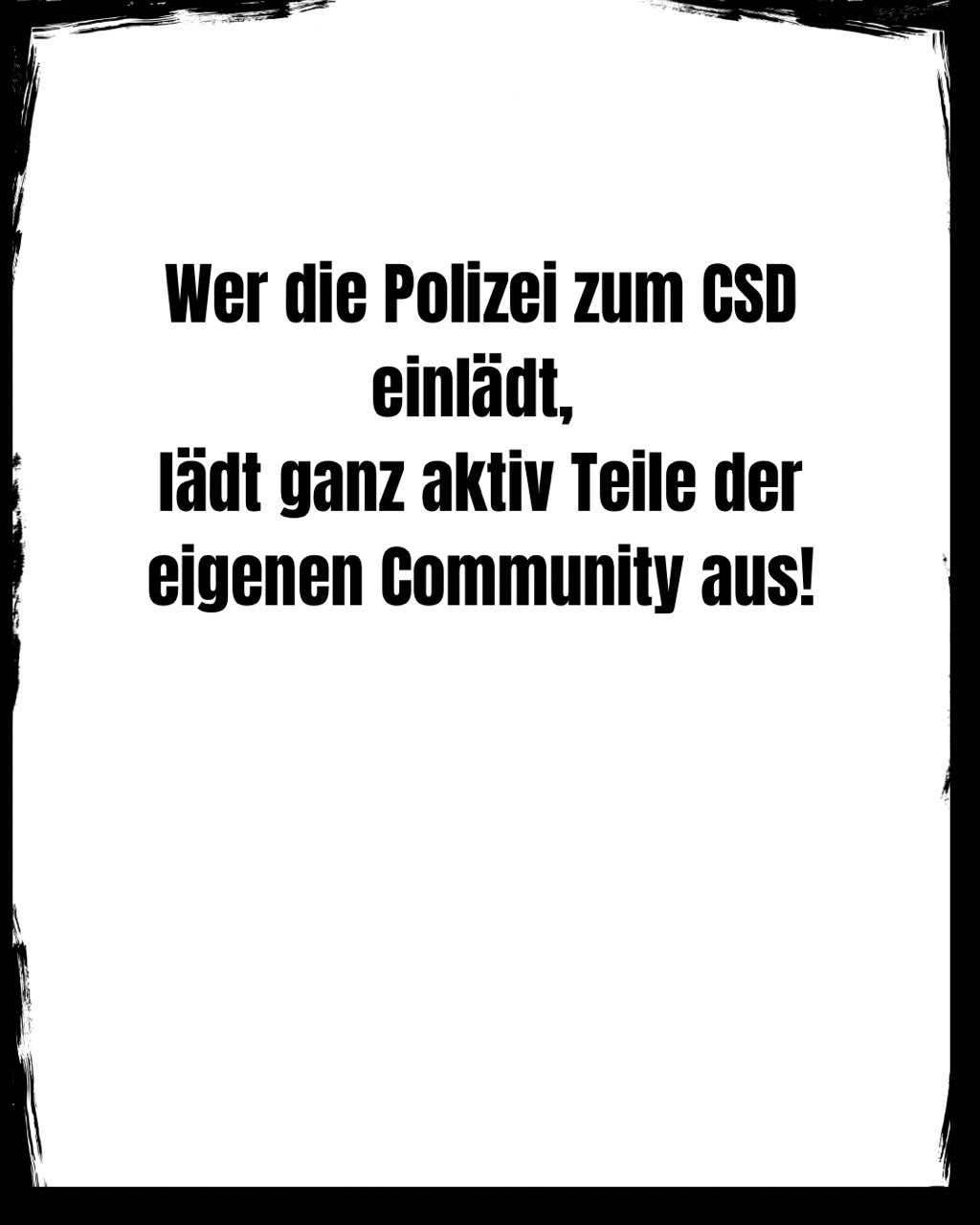 You are currently viewing Wer die Polizei zum CSD einlädt,lädt ganz aktiv Teile der eigenen Community aus!
